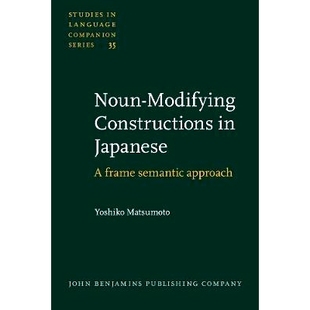 Japanese. Noun Constructions approach. 9789027230386 frame 预订 Modifying semantic