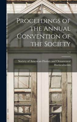 [预订]Proceedings of the Annual Convention of the Society; v.7 9781013520419