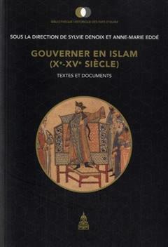 [预订]Gouverner en Islam : Xe-XVe siècle : textes et documents 9782859448943