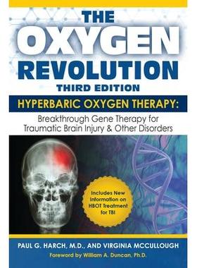 预订 Junkyard Jam Band: Hyperbaric Oxygen Therapy: The Definitive Treatment of Traumatic Brain Injury氧气革命，第三版：