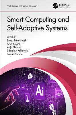 [预订]Smart Computing and Self-Adaptive Systems 9780367741105