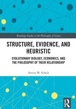 [预订]Structure, Evidence, and Heuristic 9780367492540