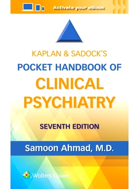 预订 Kaplan & Sadock’s Pocket Handbook of Clinical Psychiatry Kaplan与Sadock临床精神病学袖珍手册: 9781975222895