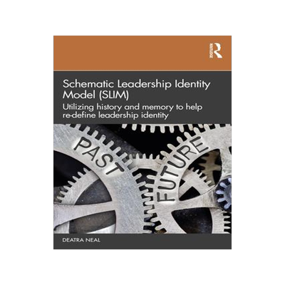[预订]Schematic Leadership Identity Model (SLIM) 9781032494883