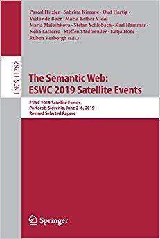 【预售】The Semantic Web: ESWC 2019 Satellite Events
