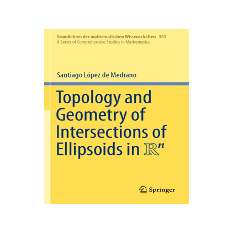 预订 Topology and Geometry of Intersections of Ellipsoids in R^n