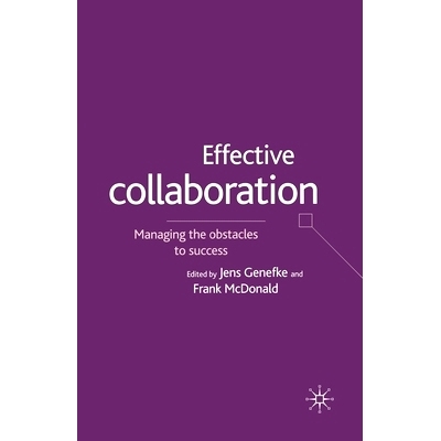 预订 Effective Collaboration: Managing the Obstacles to Success: 9781349663699