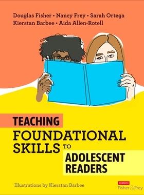 预订 Teaching Foundational Skills to Adolescent Readers 向青少年读者教授基础技能: 9781071909072