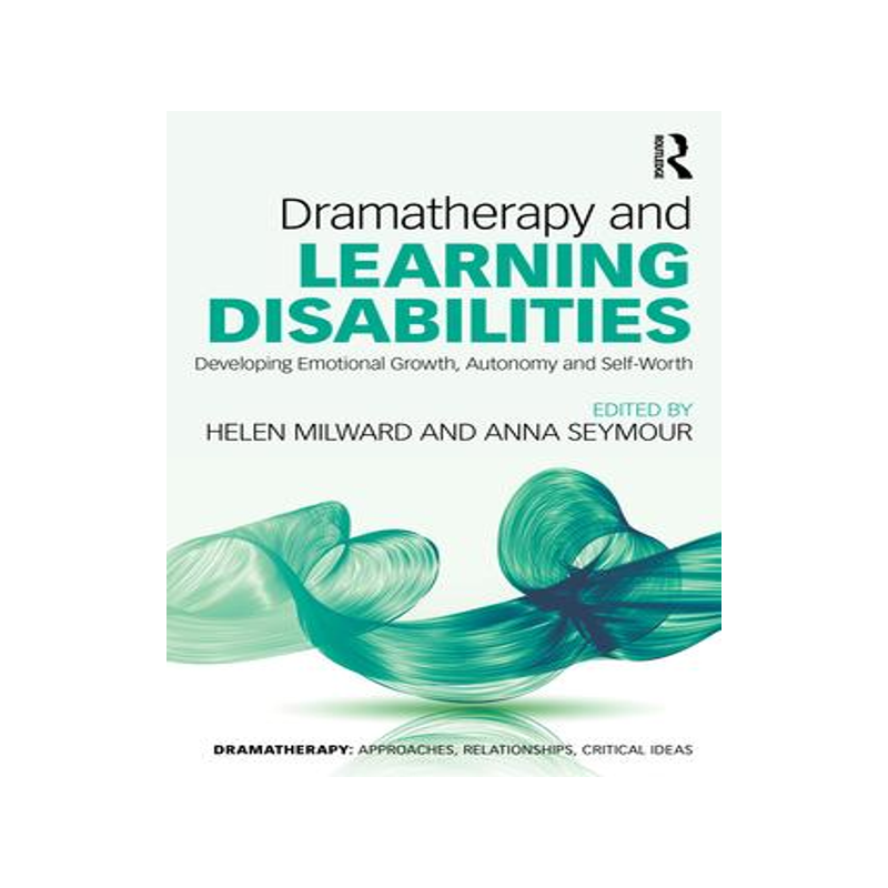 [预订]Dramatherapy and Learning Disabilities: Developing Emotional Growth, Autonomy and Self-Worth 9780367550592