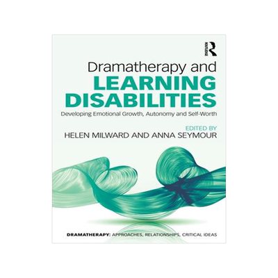 [预订]Dramatherapy and Learning Disabilities: Developing Emotional Growth, Autonomy and Self-Worth 9780367550592