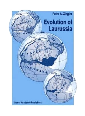 预订 Evolution of Laurussia: A Study in Late Palaeozoic Plate Tectonics 劳亚大陆的演化: 9789401066969