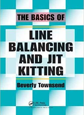 【预售】The Basics of Line Balancing and JIT Kitting