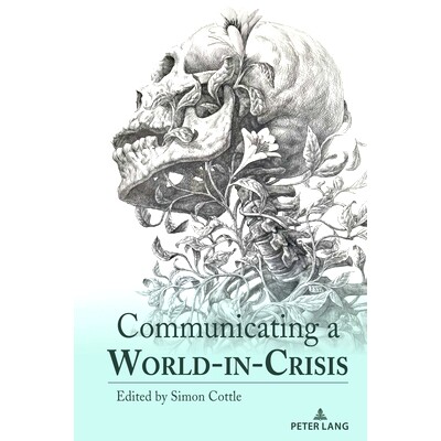 预订 Communicating a World-in-Crisis: 9783034354097