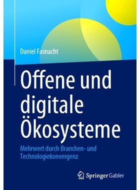 预订 Offene und digitale Ökosysteme 开放和数字化生态系统: 9783658424930