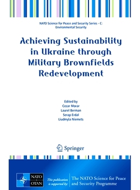 预订 Achieving Sustainability in Ukraine through Military Brownfields Redevelopment 通过军事棕色地带重建实现乌克兰的可持