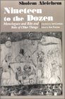 【预订】Nineteen to the Dozen: Monologues and Bits and Bobs of Other Things