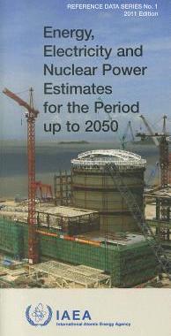 预订 Energy, Electricity and Nuclear Power Estimates for the Period up to 2050