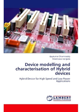 预订 Device modelling and characterisation of Hybrid devices: 9786208225315