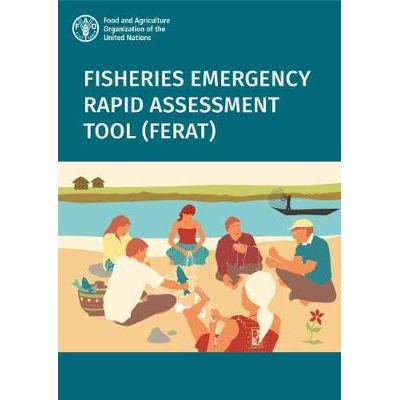 预订 Fisheries Emergency Rapid Assessment Tool (FERAT) 渔业紧急快速评估工具（FERAT）: 9789251323144