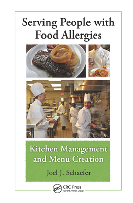 【预订】Serving People with Food Allergies: Kitchen Management and Menu Crea 9780367382643