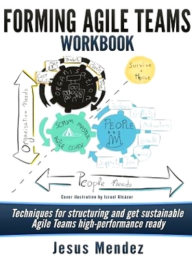 预订 Forming Agile Teams Workbook: Techniques for structuring and get sustainable Agile teams high-performance ready: 97