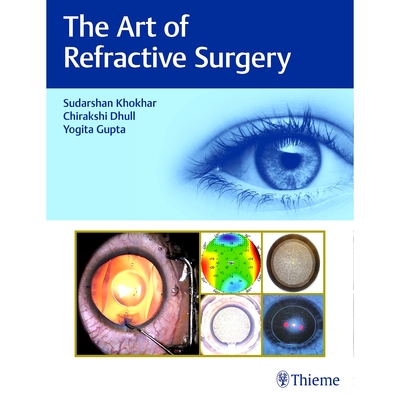 预订 The Art of Refractive Surgery 屈光手术的艺术: 9789388257879