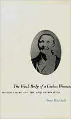 【预订】The Weak Body of a Useless Woman 9780226872353