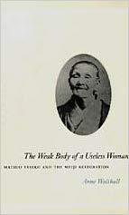 【预订】The Weak Body of a Useless Woman 9780226872353