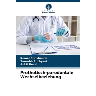 预订 Prothetisch-parodontale Wechselbeziehung: DE: 9786209125775