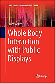 【预售】Whole Body Interaction with Public Displays