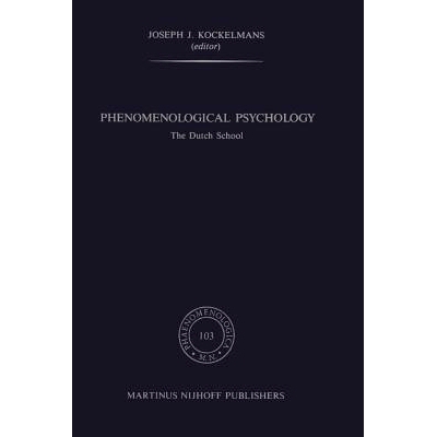 预订 Phenomenological Psychology: The Dutch School: 9789401081054
