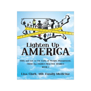 预订 Lighten Up, America: Odds and Not-So-Fat Ends of Weight Management