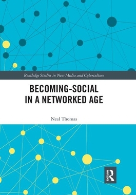 【预订】Becoming-Social in a Networked Age