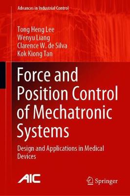 【预订】Force and Position Control of Mechatronic Systems