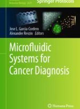 [预订]Microfluidic Systems for Cancer Diagnosis 9781071632703