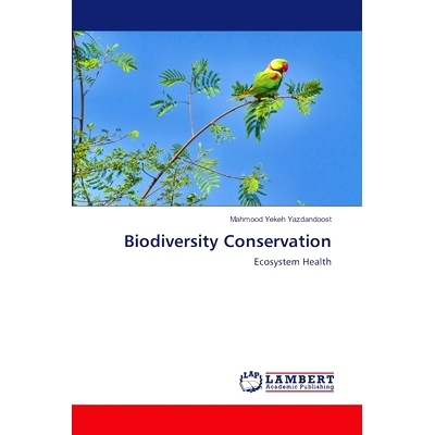 预订 Biodiversity Conservation: 9786203305227