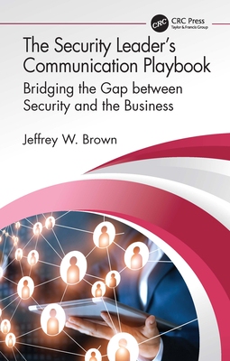 【预订】The Security Leader’s Communication Playbook...9780367570019