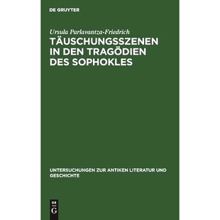 预订 Täuschungsszenen in den Tragödien des Sophokles: 9783110025682