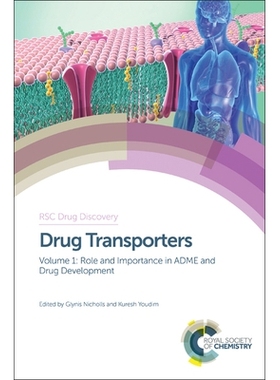 预订 Drug Transporters: Volume 1: Role and Importance in ADME and Drug Development *转运蛋白：第 1 卷：在 ADME 和*研发中