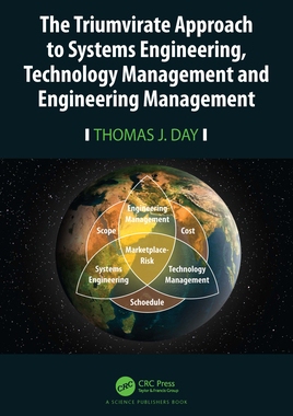 【预订】The Triumvirate Approach to Systems Engineering, Technology Management and Engineering 9781032104621