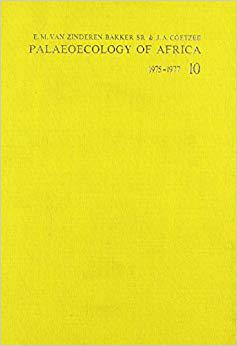 【预售】Palaeoecology of Africa, volume 10