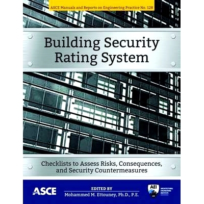 预订 Building Security Rating System: Checklists to Assess Risks, Consequences, and Security Countermeasures 建筑安全评