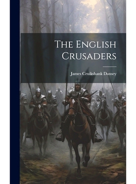 预订 The English Crusaders: 9781019757420