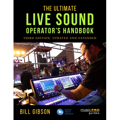 预订 The Ultimate Live Sound Operator’s Handbook, 3rd Edition *现场声音*作手册，第三版: 9781538133170