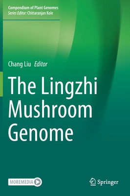 【预订】The Lingzhi Mushroom Genome 9783030757090