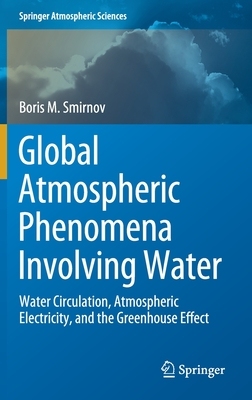 【预订】Global Atmospheric Phenomena Involving Water