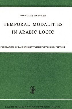 预订 Temporal Modalities in Arabic Logic