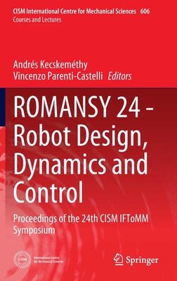 【预订】ROMANSY 24 - Robot Design, Dynamics and Control 9783031064081