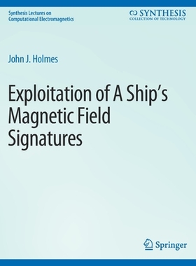 预订 Exploitation of a Ship’s Magnetic Field Signatures