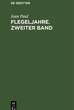 【预订】Flegeljahre. Zweiter Band 9783110237429